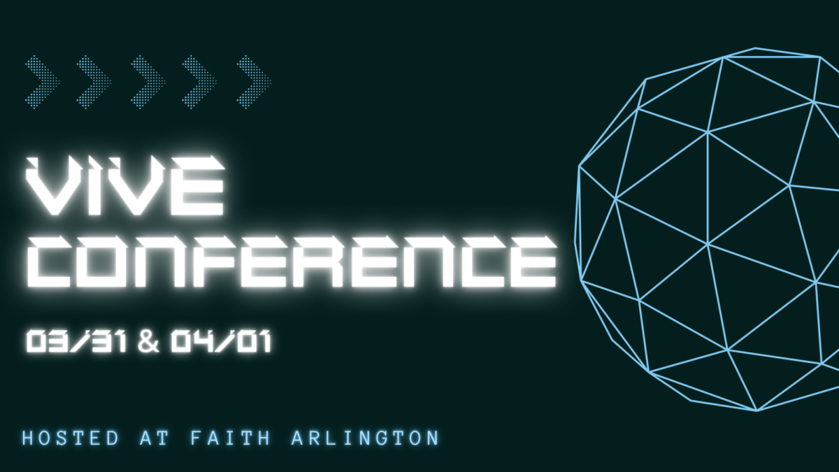 Vive Conference 2023 Faith Baptist Arlington